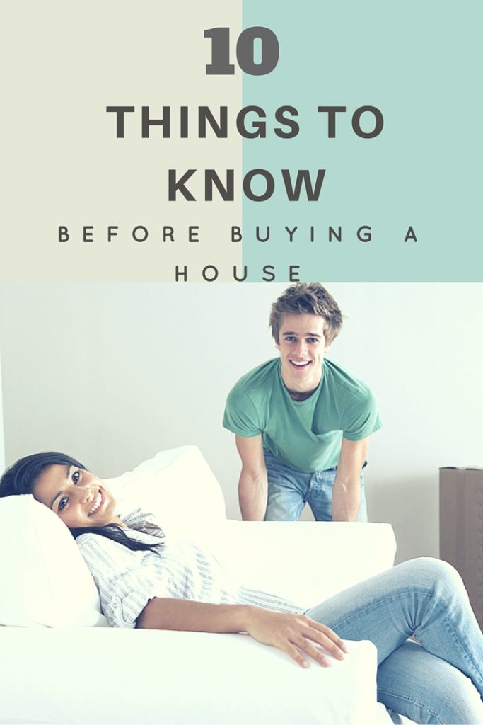 10 Important Things to Do Before Buying a House