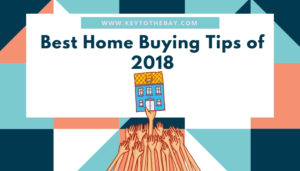 Best Home Buying Tips of 2018 so far...