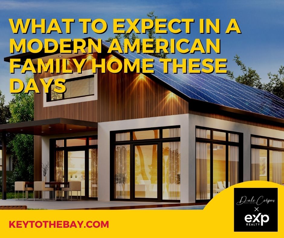 What to Expect in a Modern American Family Home These Days