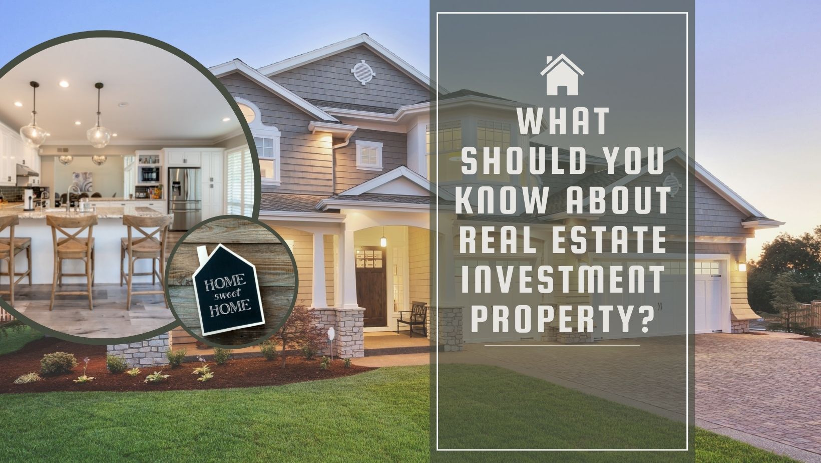 What Should You Know about Real Estate Investment Property?